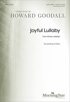 Joyful Lullaby from Winter Lullabies (Choral Score)