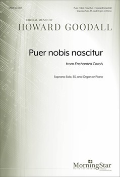 Puer nobis nascitur from Enchanted Carols