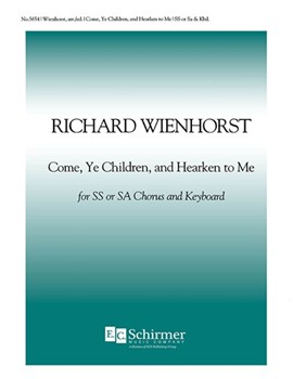 Come, Ye Children, and Harken to Me
