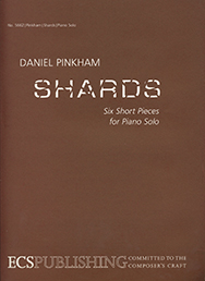 Shards by Pinkham Daniel for Piano