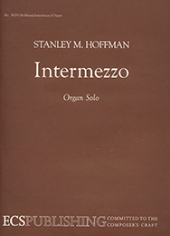Intermezzo by Hoffman Stanley for Organ Solo