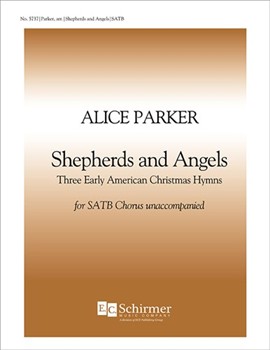 Shepherds And Angels by Parker Alice - Parker Alice - Tate Nahum|Watts Isaac for SATB
