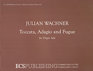 Toccata Adagio & Fugue by Wachner Julian for Organ Solo
