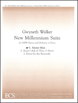 Sinner Man by Walker Gwyneth for SATB