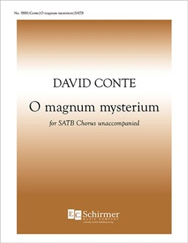 O Magnum Mysterium by Conte David for SATB