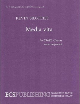 Media Vita by Siegfried Kevin for SSATB