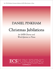 Christmas Jubilations by Pinkham Daniel for SATB