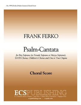 Psalm-cantata by Ferko Frank Pratt Green Fred for SATB and Children's Choir