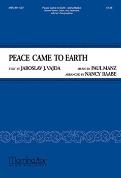 Peace Came To Earth by Manz Paul - Raabe Nancy - for Unison