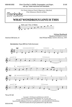 What Wondrous Love Is This by Burkhardt Michael for 2-Part Treble