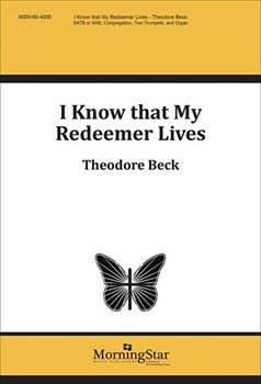I Know That My Redeemer Lives