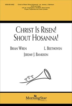 Christ Is Risen Shout Hosanna (Choral Score) for