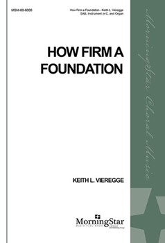 How Firm a Foundation