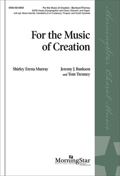 For the Music of Creation by Parry C H H - Bankson and Trenney - Shirley Erena Murray for SATB and Organ