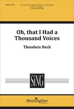 Oh, That I Had a Thousand Voices