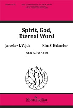 Spirit, God, Eternal Word (Choral Score)