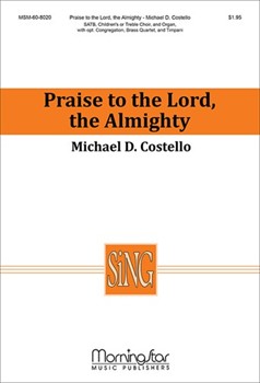 Praise to the Lord, the Almighty (Choral Score)