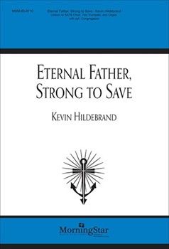 Eternal Father, Strong to Save (Choral Score)