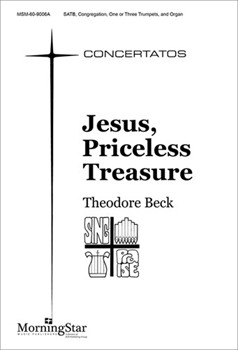 Jesus Priceless Treasure by Beck Theodore for SATB and Congregation
