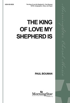 The King of Love My Shepherd Is