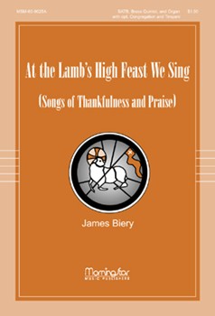 At The Lamb's High Feast We Sing by Biery James for Full Score