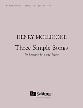 3 Simple Songs by Mollicone Henry Dickinson Emily for Soprano/High Voice