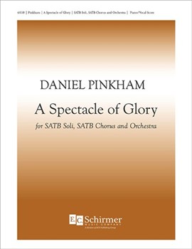 A Spectacle of Glory (Piano/Vocal Score)