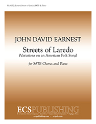 Streets Of Laredo by Earnest John David for SATB