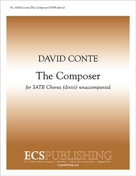 Composer by Conte David Stirling Walker John for SATB
