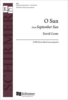 O Sun Fr September Sun by Conte David Stirling Walker John for SATB divisi