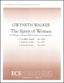 So Many Angels by Walker Gwyneth for Women's Voices a cappella