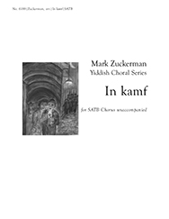 In Kamf by Zuckerman Mark - Zuckerman Mark - Edelstadt David for SATB