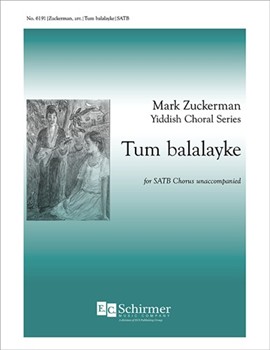 Tum Balalayke by Zuckerman Mark - Zuckerman Mark - for SATB