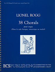 Thirty-eight Chorals by Rogg Lionel - Rogg Lionel - for Organ