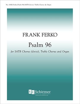 Psalm 96 by Ferko Frank for SATB and Children's Choir