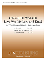 There Rolls The Deep by Walker Gwyneth Tennyson Alfred for TTB/TBB/TTBB