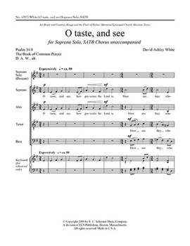 O Taste & See by White David Ashley for SATB
