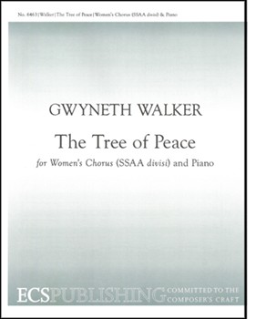Tree Of Peace by Walker Gwyneth Greenleaf Whittier John for SSAA