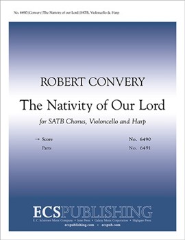 Nativity of Our Lord by Convery Robert Smart Christopher for SATB