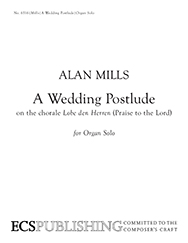 Wedding Postlude by Mills Alan - Mills Alan - for Organ Solo