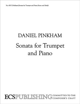 Sonata For Trumpet by Pinkham Daniel for Trumpet and Piano