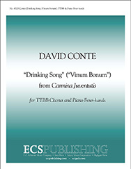 Drinking Song (Vinum Bonum) by Conte David for TTB/TBB/TTBB