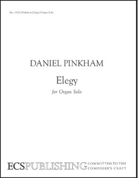 Elegy by Pinkham Daniel for Organ Solo