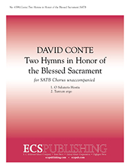 2 Hymns In Honor Of The Blessed Sacramen by Conte David for SATB a cappella