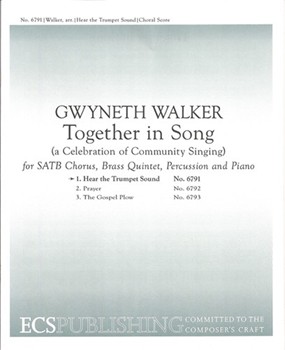 Hear The Trumpet Sound by Walker Gwyneth - Walker Gwyneth - for SATB