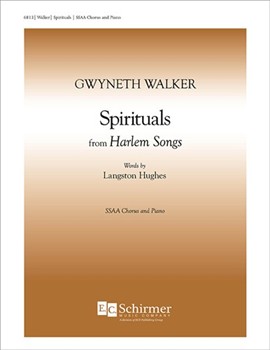 Spirituals by Walker Gwyneth Hughes Langston for SSAA