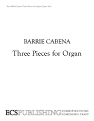 Three Pieces For Organ by Cabena Barrie for Organ Solo