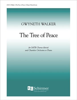 Tree Of Peace by Walker Gwyneth Greenleaf Whittier John for SATB