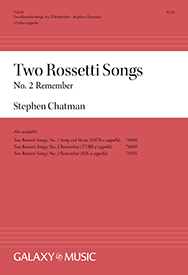 Remember by Chatman Stephen Rossetti Christina for SATB