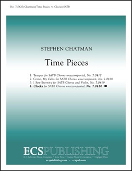 Clocks (Fr Time Pieces) by Chatman Stephen for SATB